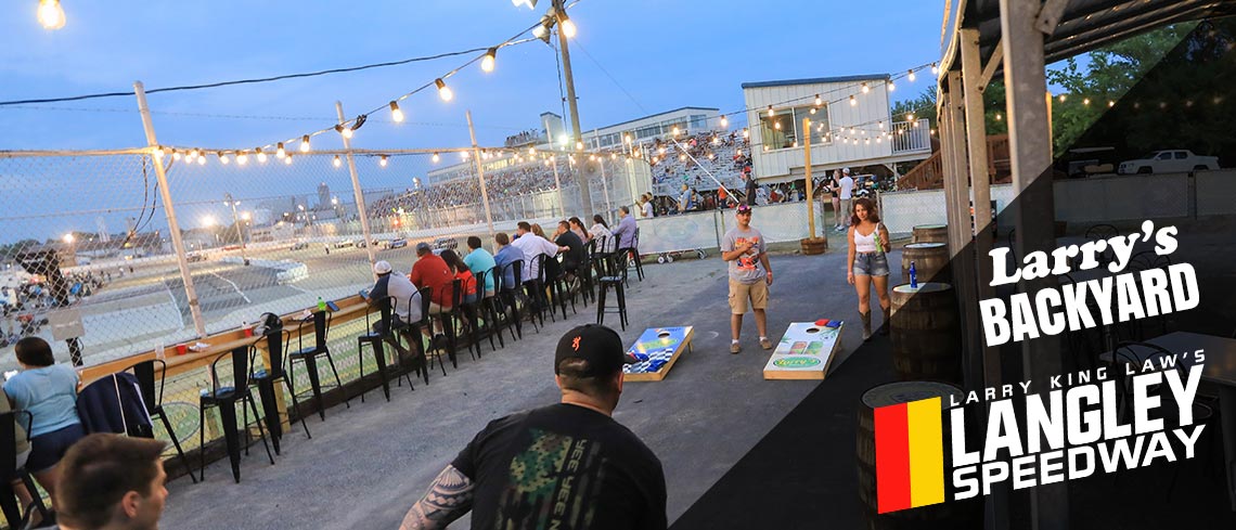 Larry's Backyard at Langley Speedway