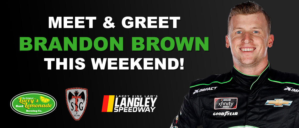 Meet and Greet Brandon Brown